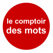 Le comptoir des mots